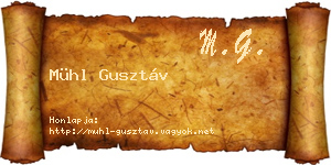 Mühl Gusztáv névjegykártya